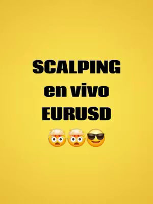 The cover image has a bright yellow background. In the center, there is large, bold white text that reads "SCALPING en vivo EURUSD". Below the text are three emoji faces: two with brains and shocked expressions, and one with sunglasses and a smile.