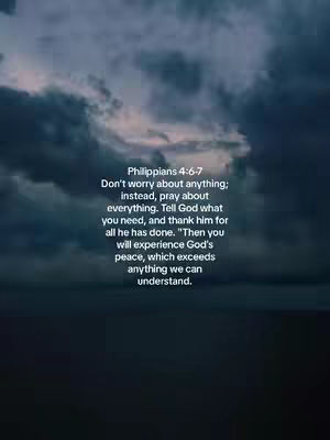 The image features a dark, cloudy sky as a backdrop. Overlaid on the image is a text block with a Bible verse, presented in a clear, readable font. The text begins with the reference 'Philippians 4:6-7' and then a quote about prayer and finding peace. The layout is straightforward and designed to convey a message of faith and comfort.