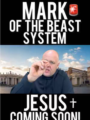 The cover image is a split-screen design. The top portion is a black background containing white text that reads ''MARK OF THE BEAST SYSTEM'' with an animated red siren at the top right. The lower portion features a man in a blue hoodie holding his hand to his eye, with a blurred background showing the Vatican City. The bottom portion features black background with white text that reads ''JESUS + COMING SOON!''.