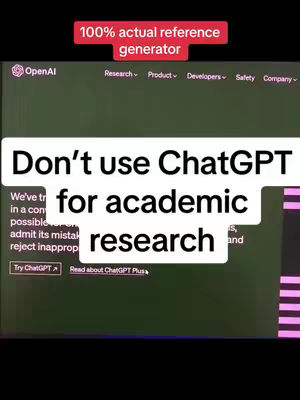 The cover image shows a screen capture of the OpenAI website with text overlays. The background appears to be the website interface, primarily dark green. Overlayed on top is a white text box containing the statement: "Don't use ChatGPT for academic research." At the top, there is a red banner that reads "100% actual reference generator".