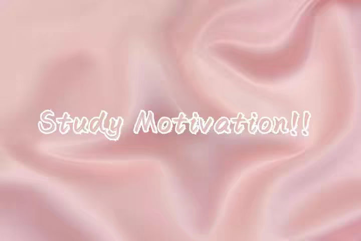 A soft pink background with a blurred, flowing texture. Overlaid on this is the text 'Study Motivation!!' in a white, slightly textured font.