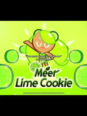 The cover image is predominantly green, featuring a stylized cartoon character in the center. The character, likely Lime Cookie from Cookie Run, has lime-green hair and a lime-slice design. Text overlays read "Meet Lime Cookie" and a smaller quote. The overall composition is bright and playful, with a focus on the character and a vibrant, lime-green color scheme.