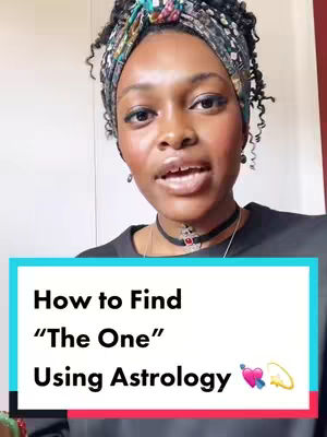 A woman with dark skin and curly hair is looking at the camera. She has a colorful head wrap, a black shirt, and a necklace. A banner at the bottom has text with the title 'How to Find 'The One' Using Astrology'.
