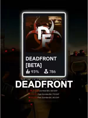 The cover image features a stylized graphic of the Roblox game 'DEADFRONT.' The central element is a black box with a glowing white border, displaying the game's logo and a biohazard symbol. Below it, essential stats like the '93%' rating and player count '786' are presented. Below it, the text 'DEADFRONT' appears in large white letters set against a blurred background that hints at a game environment.
