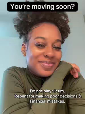 A medium shot features a smiling Black woman. She is positioned against a light background and is wearing a green, close-fitting top. The text overlayed at the top of the image reads, 'You're moving soon?' Another text block at the bottom begins with 'Do not play victim.'