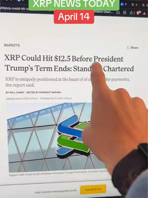 The cover image displays a screenshot of a news article on a laptop screen. A hand with a black watch is pointing at the headline. The top of the image has a green banner with the text 'XRP NEWS TODAY' and below it a red banner with 'April 14'. The headline reads 'XRP Could Hit $12.5 Before President Trump's Term Ends: Standard Chartered.' The logo of the bank Standard Chartered is also visible.