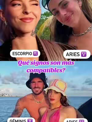 The cover image is a split-screen collage featuring two groups of people. The top half shows two smiling women, with text labels identifying them as 'Escorpio' and 'Aries.' The bottom half features a man and a woman, labeled 'Géminis' and 'Aries' respectively, against a background of water and sky. Overlaid in the center is the text 'Qué signos son más compatibles?' framed by a purple banner.