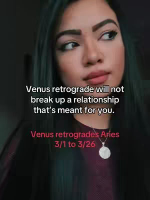 A selfie-style video cover features a woman's face against a blurred background. Text overlayed on the image shares a message about relationships and Venus retrograde.