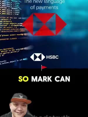 The cover image features a split-screen design with multiple elements. On the top, there's a dark blue backdrop with what seems to be code and abstract blue light effects, overlapping a large graphic of the HSBC logo. Below the logo sits a red flag. The bottom portion is primarily black, with a zoomed-in photo of a man wearing a backward baseball cap with an 'X' on it, smiling. The background includes white text that reads 'SO MARK CAN' in large yellow letters.