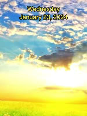 The image shows a vibrant sunrise or sunset with a dynamic sky of blue, white, and yellow with a field of green grass. Text overlaid on the sky reads the day and date.