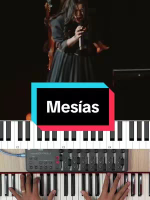 The cover image shows a split view. The top half features a woman singing into a microphone with a blurry piano keyboard and bass next to her. The bottom depicts a close-up view of hands playing a keyboard; the hook text is a text box that says 'Mesías'.