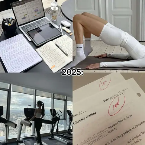 The image is a collage of four scenes, styled with a clean and aspirational aesthetic. The top-left shows a desk setup featuring a laptop displaying graphs, an open tablet, notebooks, and office supplies. The top-right displays a person in white sportswear doing a bridge pose on a yoga mat. The bottom-left presents a woman on a treadmill with a city view visible through large windows, suggesting a gym scene with a modern outlook. The bottom-right shows a close-up of a paper with a grade of '100' circled in red and the date 'January 13, 2022', next to handwritten notes. Text overlayed on the first scene in the frame reads '2025:'. The composition is bright and balanced, with natural lighting and a focus on lifestyle and achievement.