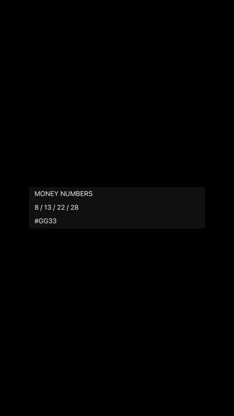 The image is all black except for a black rectangle in the middle that contains three lines of white text. The first line says MONEY NUMBERS, the second line has numbers separated with slashes, and a third line that starts with a hashtag.