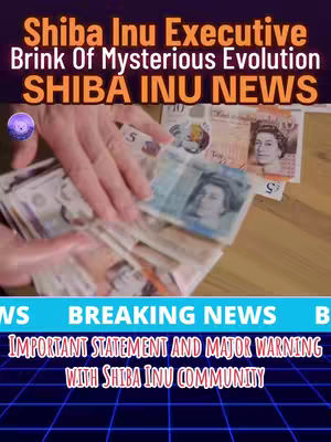 The cover image shows a person's hands holding a stack of British banknotes. The text overlays indicate that the video is about Shiba Inu news, featuring Breaking News and a warning to the Shiba Inu community.
