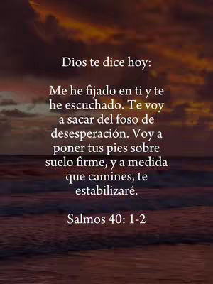 The image displays a background of a sunset with hues of orange and purple, suggesting a peaceful and reflective setting. Overlayed on this is a white box of text divided into three sections. The first and third sections are primarily text, and the middle section has an Bible quote with the reference Salmos 40:1-2.