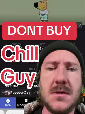 The image prominently features a man in a black beanie, looking directly at the viewer. Overlaid on the screen are the words "DONT BUY" in a red box, along with the words "Chill Guy" in a stylized white and red font. A cartoon dog character is at the top. The background appears to be a screenshot of a trading platform, showing financial data.