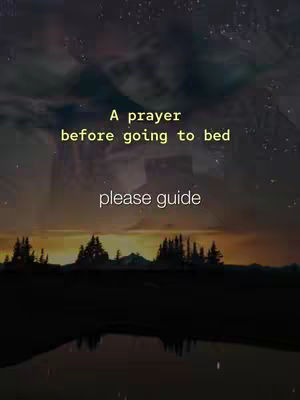 The image shows a serene night scene with a dark sky filled with stars and a faint depiction of a person in the clouds. At the base of the image, there are dark trees and a mirrored reflection in the water, with a sunset color gradient at the horizon. Text overlays highlight the prayer topic.