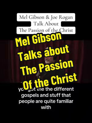 The cover image is composed of a black background. The top-most layer has a white rectangular shape with 'Mel Gibson & Joe Rogan' stacked above 'Talk About' and 'The Passion of the Christ'. Below this a yellow block that overlay the image of a man speaking into a microphone and more text. The yellow block says 'Mel Gibson Talks About The Passion Of The Christ' in a slanted and overlapping arrangement. The lower portion displays another layer of text, containing the words 'yout ine the different gospels and stuff that people are quite familiar with'.