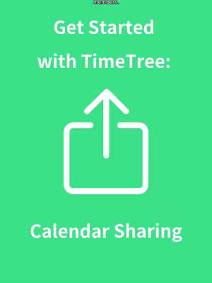 The cover image features a light-green background, with a centered white graphic of an upward-pointing arrow emerging from an open square, which is above the text 'Calendar Sharing'. White text reads 'Get Started with TimeTree:' above the graphic with the TimeTree logo graphic in the image, all of which is centered.