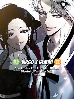 An anime-style illustration of two people, a man and a woman, facing each other closely. The man is on the right with white hair and a stern expression, while the woman on the left has dark hair and a gentler smile. Text overlays include astrological signs and a caption in Indonesian.