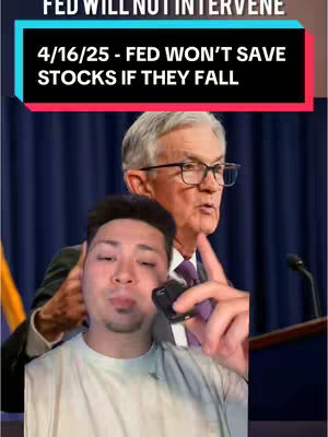 The cover image presents a man in a light-colored t-shirt holding a phone, seemingly recording a video. The backdrop features a man in a suit and tie giving a talk. A text overlay at the top states in bold text: "FED WILL NOT INTERVENE." Below this, a colored rectangle contains the text: "4/16/25 - FED WON'T SAVE STOCKS IF THEY FALL."