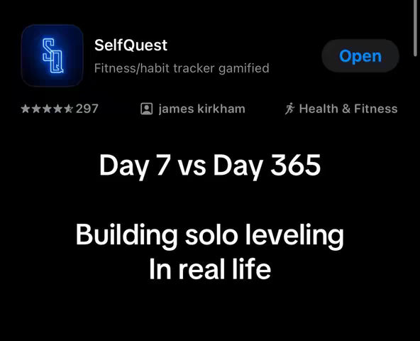 The cover image displays a dark background with an app icon and text overlays. The top left features an app icon with the words "SelfQuest" and the description beneath, "Fitness/habit tracker gamified". Below that, the number "297" is displayed with 5 stars. Further information, such as the author and the category of the app can be found below. The main text overlay reads "Day 7 vs Day 365" and "Building solo leveling in real life" . The overall composition is simple, with the focus on the contrasting white text against the black background.