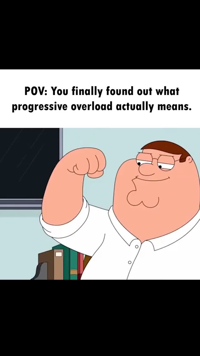 The cover image features a cartoon depiction of Peter Griffin from the animated series "Family Guy". Peter, with his signature features of a stout build, receding hairline, and glasses, is flexing his right bicep. The image has a dark background and the text overlayed at the top reading, "POV: You finally found out what progressive overload actually means."