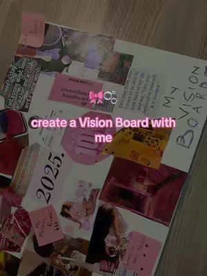A collage-style vision board with various cut-out images, text, and pink accents. The text overlay says 'create a Vision Board with me'.