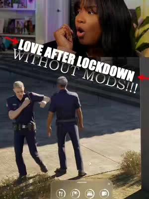 The cover image shows a woman reacting with surprise, superimposed on a scene of what appears to be a video game with two police officers apprehending a suspect. The overlay text says 'LOVE AFTER LOCKDOWN WITHOUT MODS!!!'.