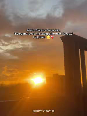 A sunset view with a vibrant orange and yellow sky. Silhouetted buildings and a dark structure are in the foreground. Text overlays quote by Princess Diana