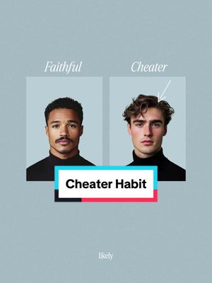 The image is a graphic comparing two men, one labeled "Faithful" and the other "Cheater". The "Faithful" man has a darker complexion and a mustache. The "Cheater" man has lighter skin and messy hair. A rectangular, black and white bar with the words "Cheater Habit" overlaid on the bottom of the image.