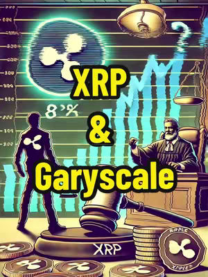 The cover image is a digital illustration with a dark, detailed style. The background features a chart-like grid with faint blue-green lines and a lighter colored outline of the XRP symbol. Centered is the text "XRP & Garyscale", with each word highlighted with contrasting colors. The center of the image shows an 8% sign. There is also a cartoon judge seated on a platform with a gavel and a stack of coins, and the XRP logo.