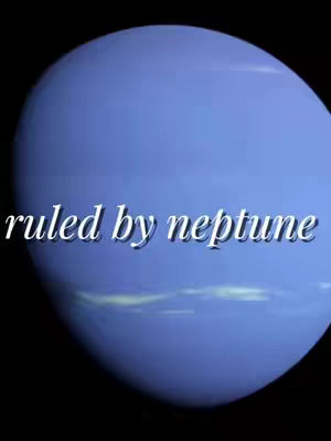 An image of the planet Neptune with the text "ruled by neptune" overlaid in white. The planet takes up most of the frame, with a gradient of light blue to dark blue.