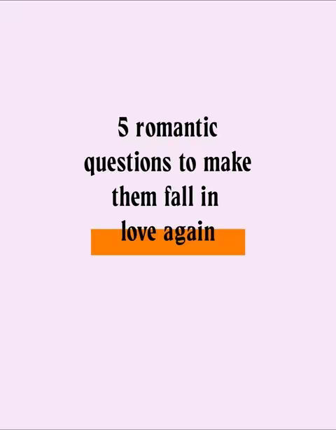 A vertical image with a soft, light pink background. Centered on the image are black text elements arranged in three lines, reading: "5 romantic questions to make them fall in love again." Below this text is an orange rectangular highlight.