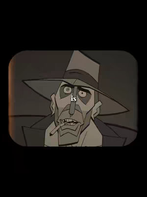 The cover image depicts an animated character, likely a man, in a noir style, featuring a hat, suit, and a cigarette in his mouth. The grayscale color palette and shading suggest a sense of mystery or a somber tone. A text overlay reading 'is' is placed over the character's face.