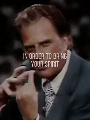 The image features a man, likely Billy Graham, in a close-up shot. Overlaid on the image is white text. The background is blurred, possibly an interior setting with muted colors.