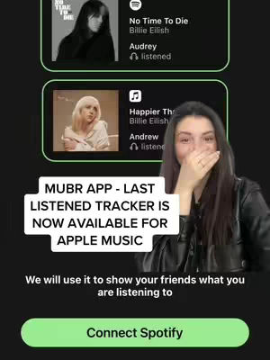 A young woman is shown on the right side of the image, covering her mouth with her hand and smiling. Behind her are two album art displays on a dark green background. A text overlay states that the MUBR app's last listened tracker is now available for Apple Music.