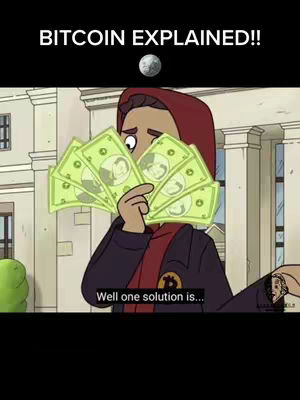 An animated cartoon image shows a person holding a stack of money in front of their face, with a Bitcoin logo on their jacket. The text "BITCOIN EXPLAINED!!" is at the top.