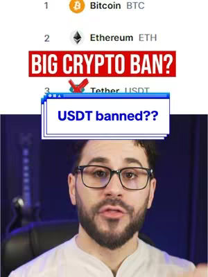 A man with glasses is speaking. The image has a red banner labeled "BIG CRYPTO BAN?" along with a question in a popup that says "USDT banned??". There are also three crypto currency icons displayed with their names.