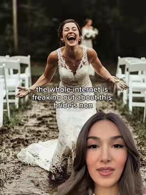 The image shows a bride in a wedding dress expressing joy and surprise, covered in mud, with a second image of a person in the bottom right corner. The bride is the focal point, standing outdoors in an area covered in mud, with white chairs arranged in the background, suggesting a wedding ceremony that got dirty. The hook text overlayed reads: 'the whole internet is freaking out about this bride's non'.