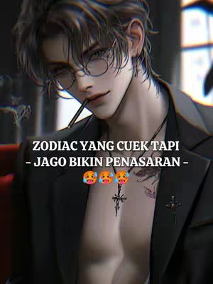 A digitally-created image of a young man with a slightly mischievous expression. He wears glasses, and a business-type suit jacket, with a few buttons undone to showcase his cross necklace and some body tattoos. The background is blurred, emphasizing the subject, with overlay text stating 'ZODIAC YANG CUEK TAPI - JAGO BIKIN PENASARAN -'.