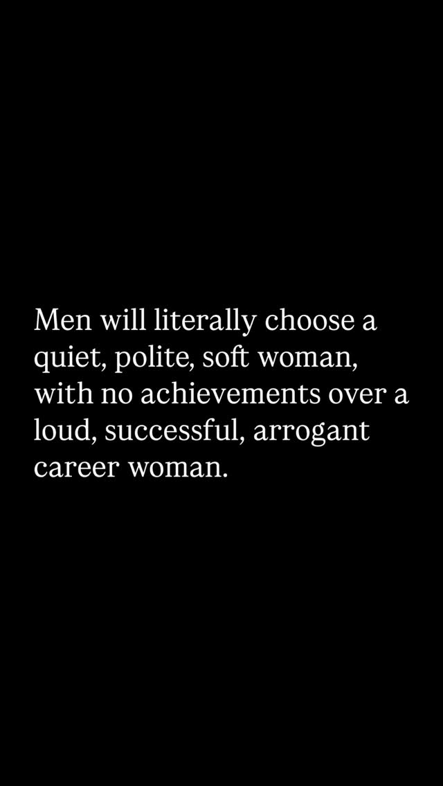 A stark, high-contrast image featuring white text on a solid black background. The text is centered and presents a statement about women and men's preferences, with the message formatted for easy reading.