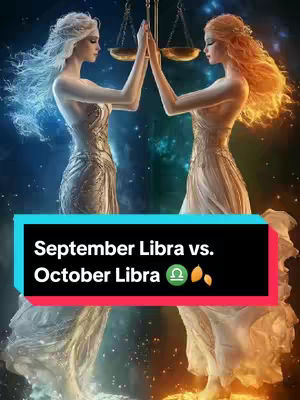 The image shows a split composition featuring two female figures adjacent to each other. They are in long, flowing gowns, holding a golden scale towards each other. The left figure exudes a cool blue tone in color, while the right one has a warm orange tone. The background is a cosmic scene, filled with stars and nebulas. At the bottom, a black rectangular banner overlays the image, displaying white text that reads "September Libra vs. October Libra" with the Libra zodiac symbol and autumn leaves.