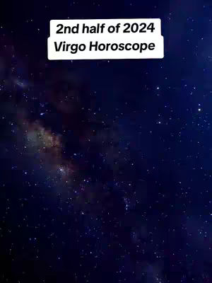 The cover image shows a star-filled night sky as a backdrop. In the foreground is a white rectangular text overlay that reads:
"2nd half of 2024
Virgo Horoscope"