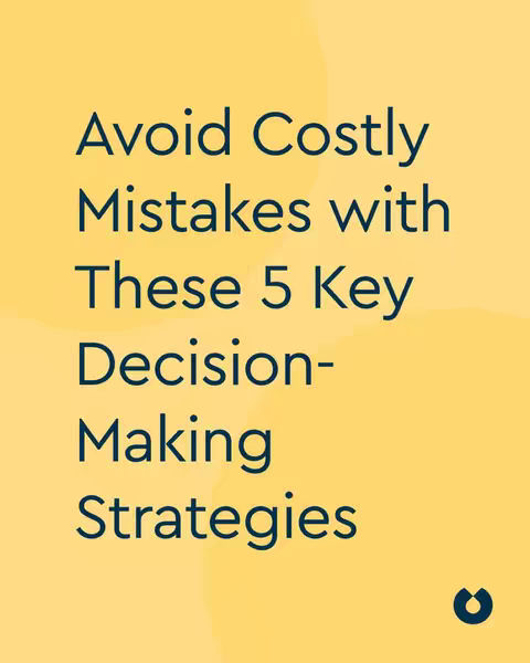 The cover image features a yellow background with large, dark blue text that reads "Avoid Costly Mistakes with These 5 Key Decision-Making Strategies." The text is vertically centered. At the bottom right, there is a small, dark blue logo.