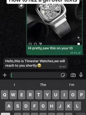 The cover image shows a phone screen displaying a chat conversation. At the top, there is an image of a watch, and messages are exchanged between the creator and someone named Timestar Watches. The conversation is overlaid on a black background, with a keyboard at the bottom.
