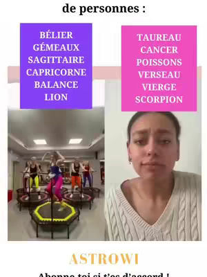 The cover image is a split screen. On the left, a group of women performs a fitness routine on mini trampolines in a gym setting. The right side shows a woman in a gray sweater looking directly at the camera with a slightly inquisitive expression, set against a white background. At the top, it has two horizontal panels with a list of zodiac signs, one on the left and one on the right. Below is the creator's logo 'ASTROWI' along with the call to action 'Abonne-toi si t'es d'accord !'.