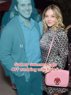 Cover image featuring actress Sydney Sweeney with another person in the background. Text overlay announces a called-off wedding.