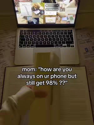 The cover image shows a laptop open on a stand with an open notebook on the floor underneath. Text overlayed on the image reads Mom: how are you always on ur phone but still get 98%
