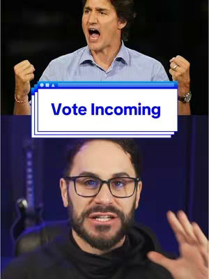 The cover image is split into two sections. The top section features a photograph of Justin Trudeau, the Prime Minister of Canada, with an open mouth and his fists clenched in a gesture of apparent frustration or emphasis. Overlayed on this image is a text box that simply says 'Vote Incoming' in a bold, white font against a blue background with a white border. The bottom section shows a man with glasses, a beard, and a black hoodie, looking directly at the camera and gesturing with his hand.
